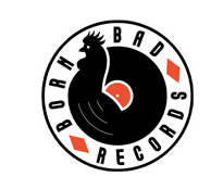 BORN BAD RECORDS